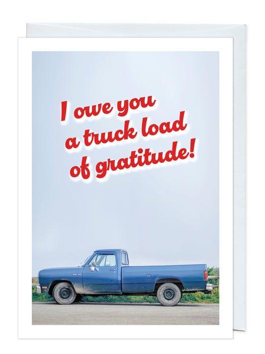 Truck Load of Gratitude